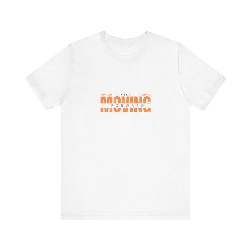 Keep Moving T-Shirt