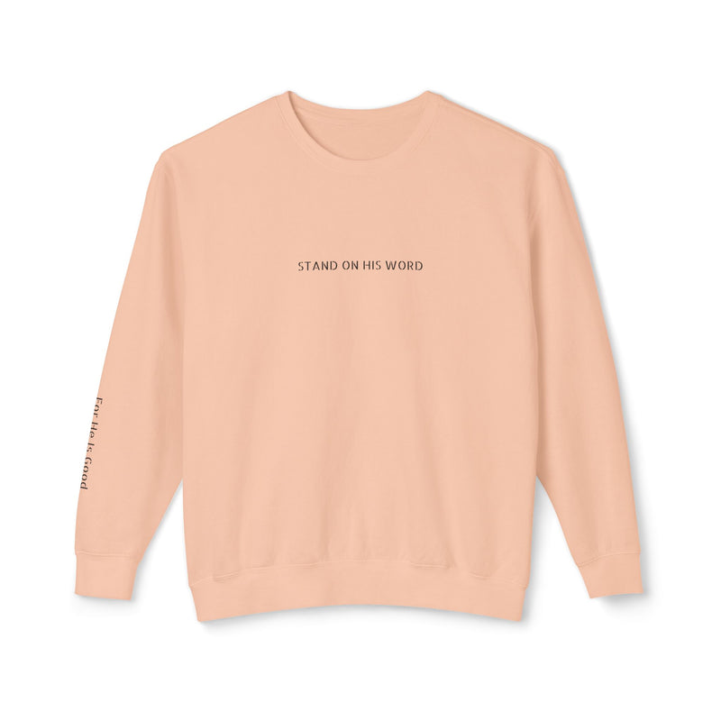 Stand On His Word Crewneck