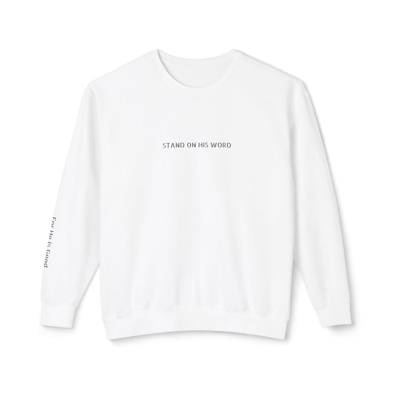 Stand On His Word Crewneck