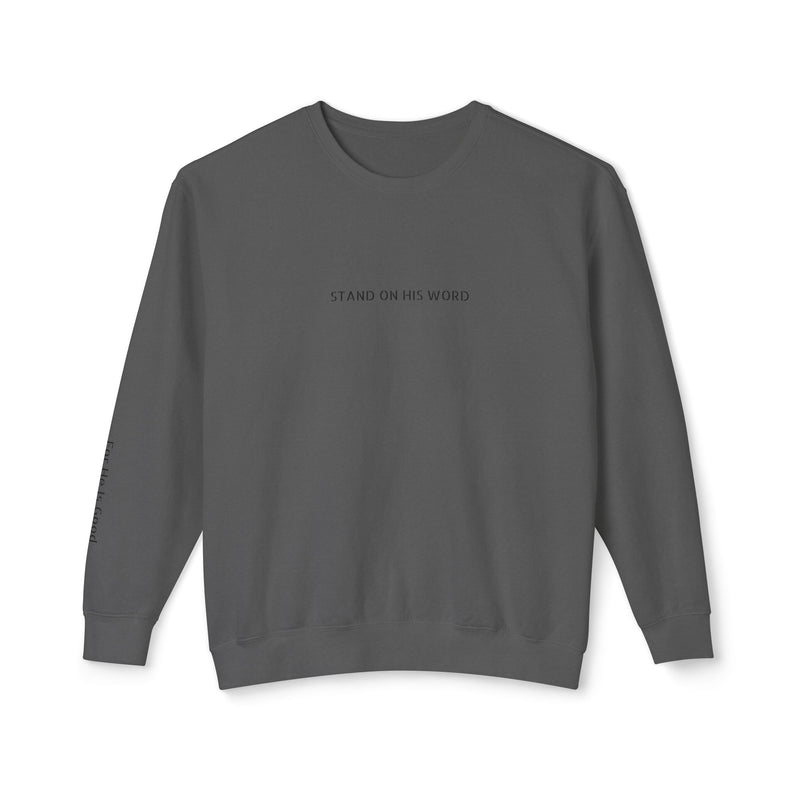 Stand On His Word Crewneck