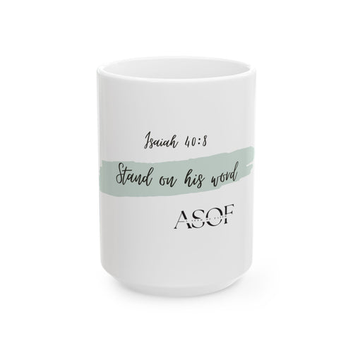 Stand On His Word Mug