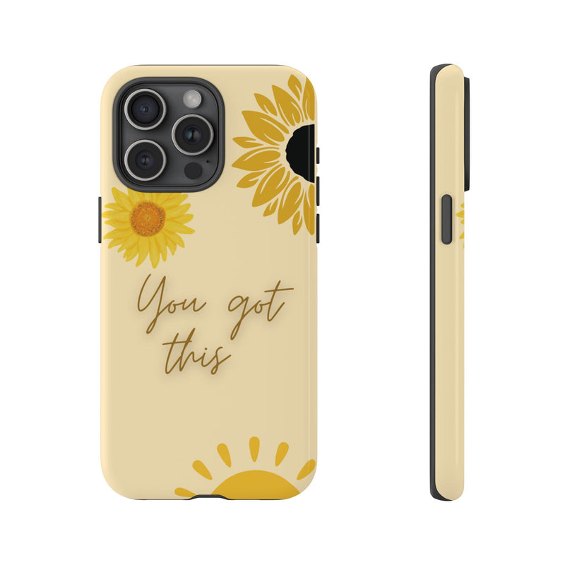 You Got This Phone Cover