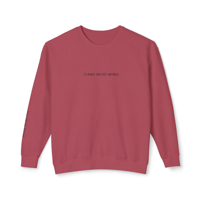 Stand On His Word Crewneck